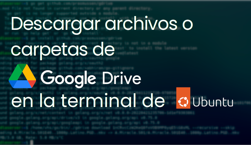 Cómo descargar una carpeta (o archivo) de Google Drive usando terminal de Ubuntu — Actualizado 2026.04