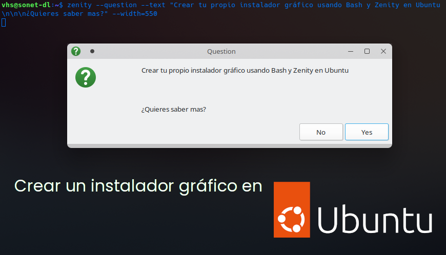 Crear tu propio instalador gráfico usando Bash y Zenity en Ubuntu — Actualizado 2026.04